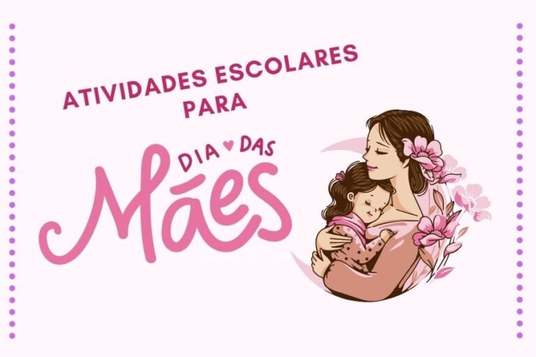 Atividades para o dia das mães.