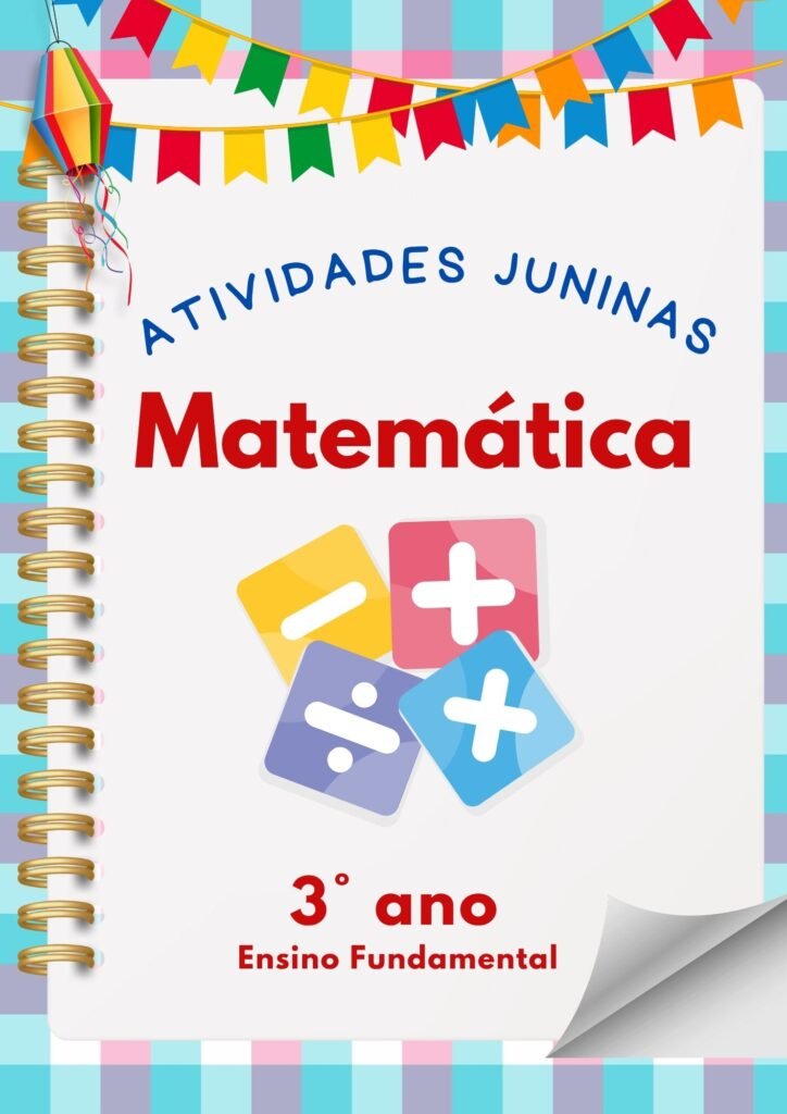 Atividade junina de matemática 3° ano