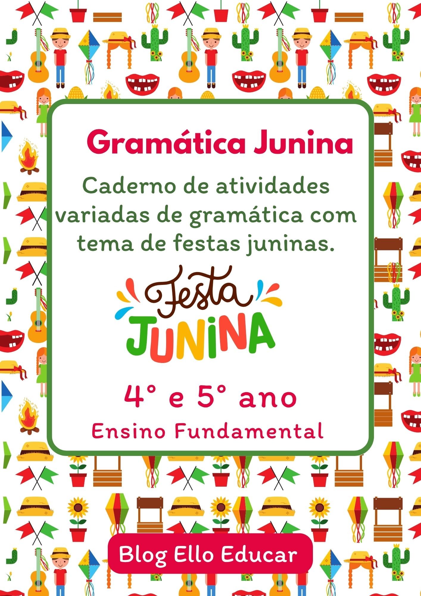atividades de português festa junina 4º e 5º ano para imprimir