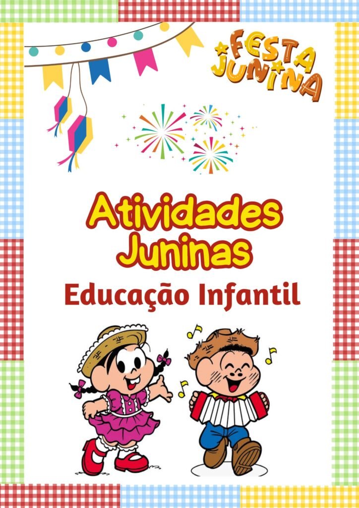 atividades festa junina educação infantil