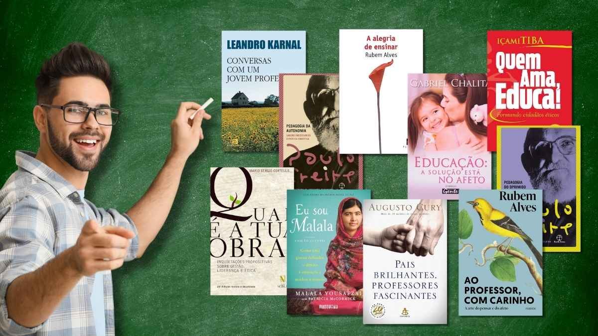 10 Livros que todo professor deve ler para transformar sua prática