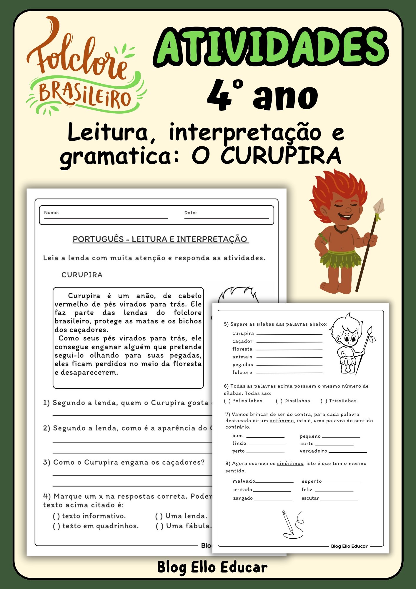 ATIVIDADES DE INTERPRETAÇÃO O CURUPIRA 4° ANO