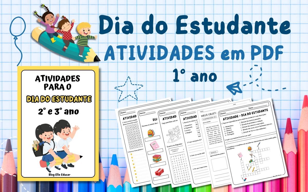 ATIVIDADES para o dia do estudante - 2° e 3° ano.