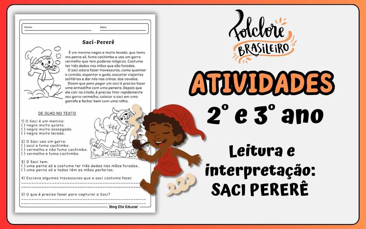 Leitura e Interpretação de Texto Folclore 2° e 3° ano: atividade Saci ...