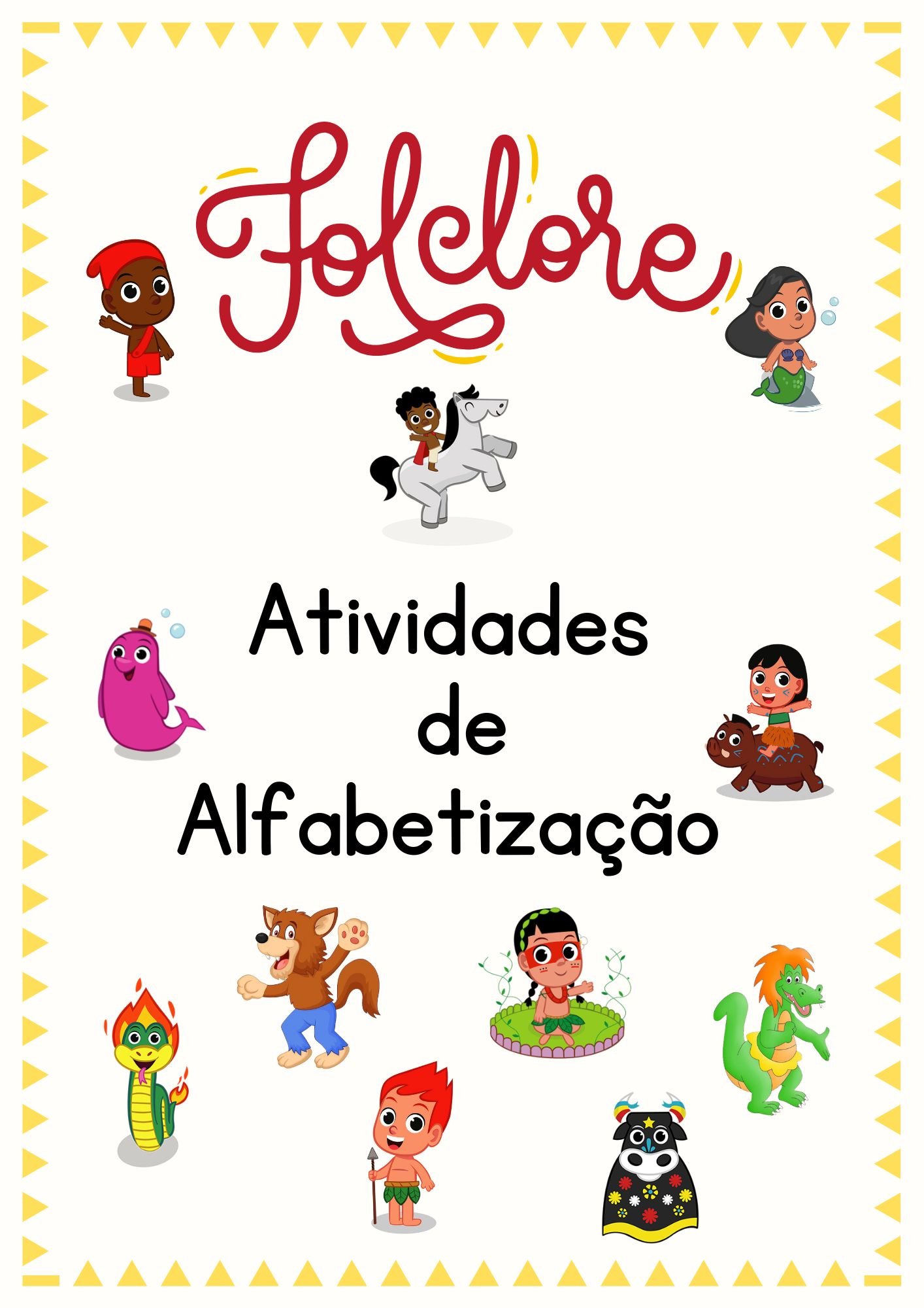 Atividades do Folclore para alfabetização