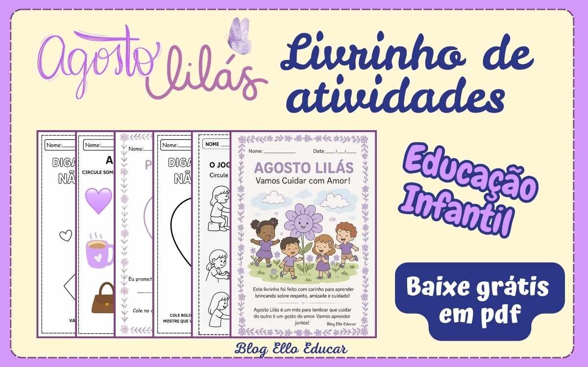 Atividades para o Agosto Lilás educação infantil