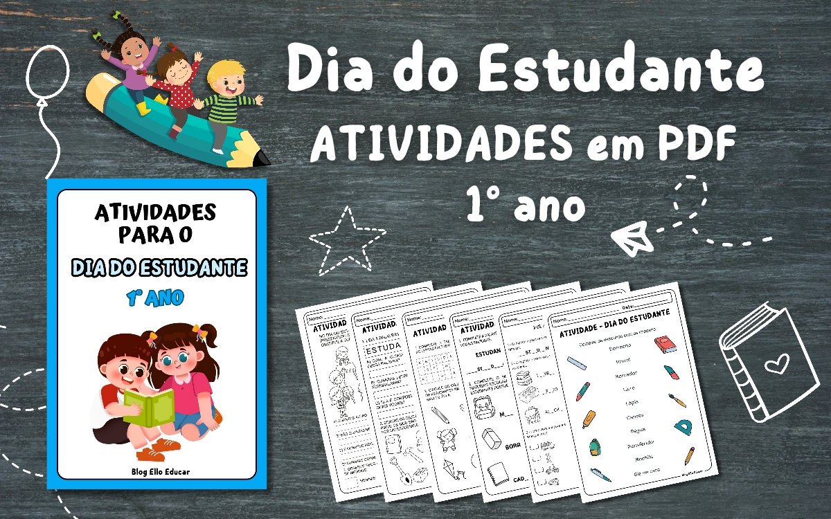 Atividades para o Dia do Estudante - 1° ano