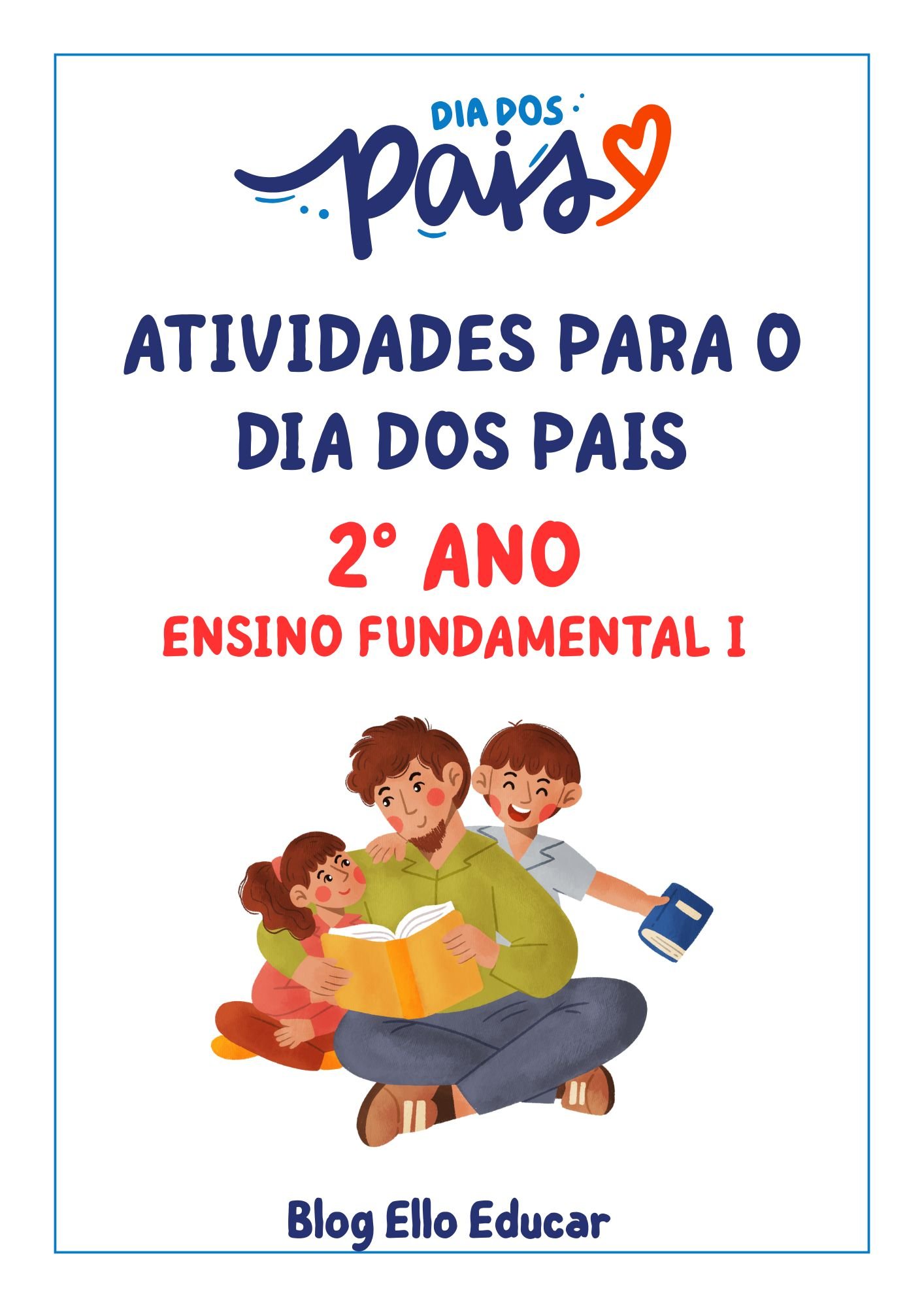 Atividades para o dia dos pais 2° ano