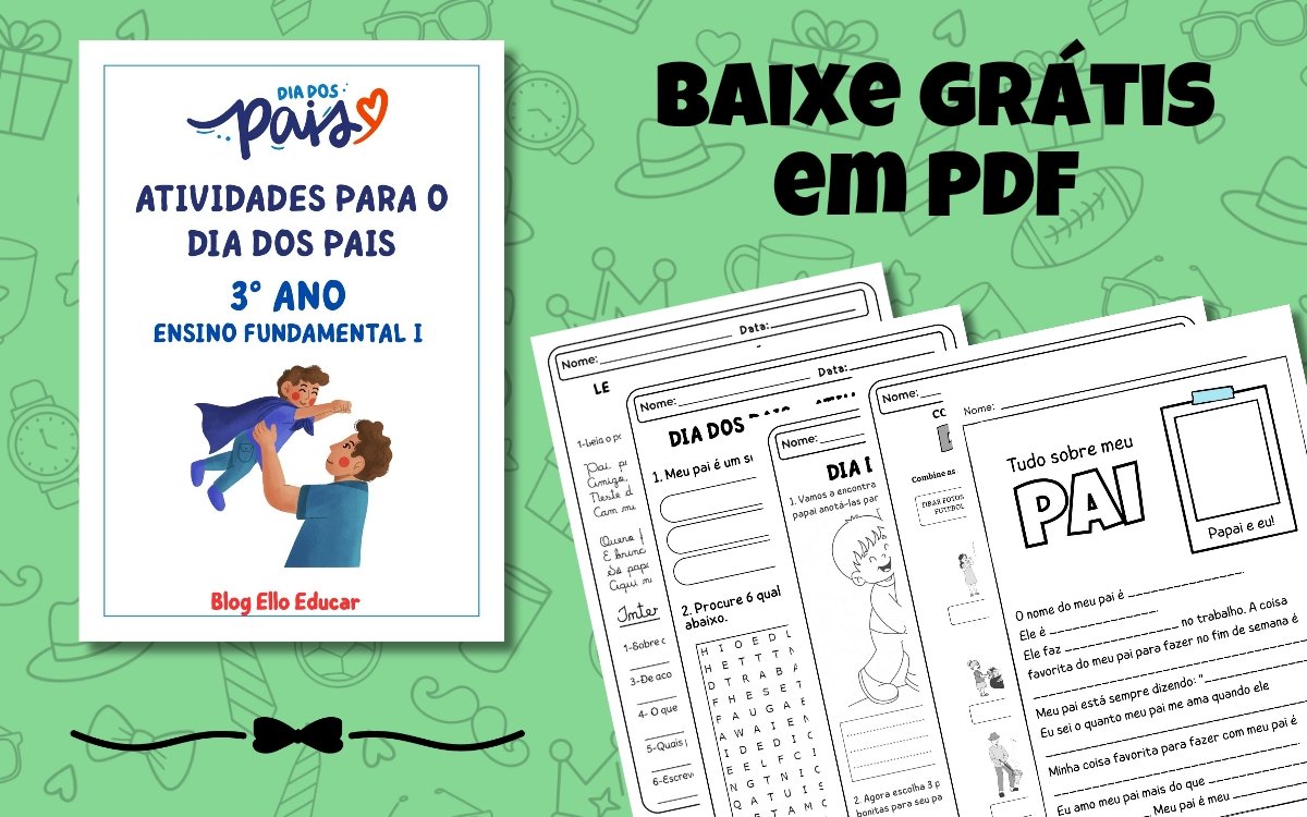 Atividades para o dia dos pais 3° ano