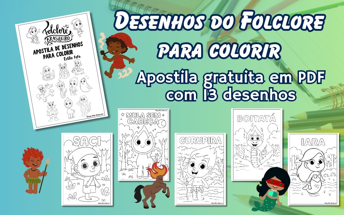 Desenhos do Folclore para colorir.