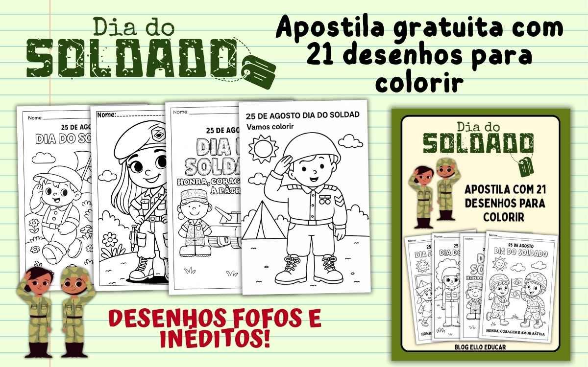 Desenhos do Dia do Soldado para colorir: apostila grátis em PDF