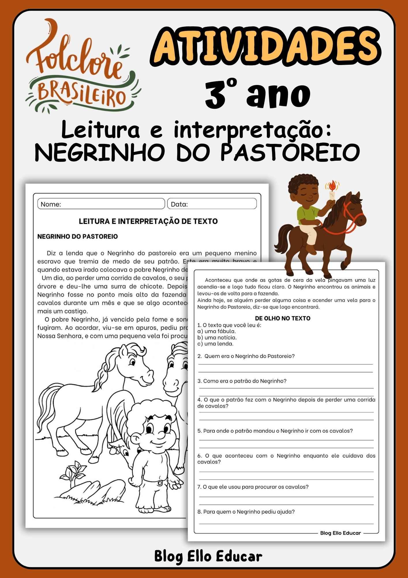 Leitura e interpretação Negrinho do Pastoreio 3°ano
