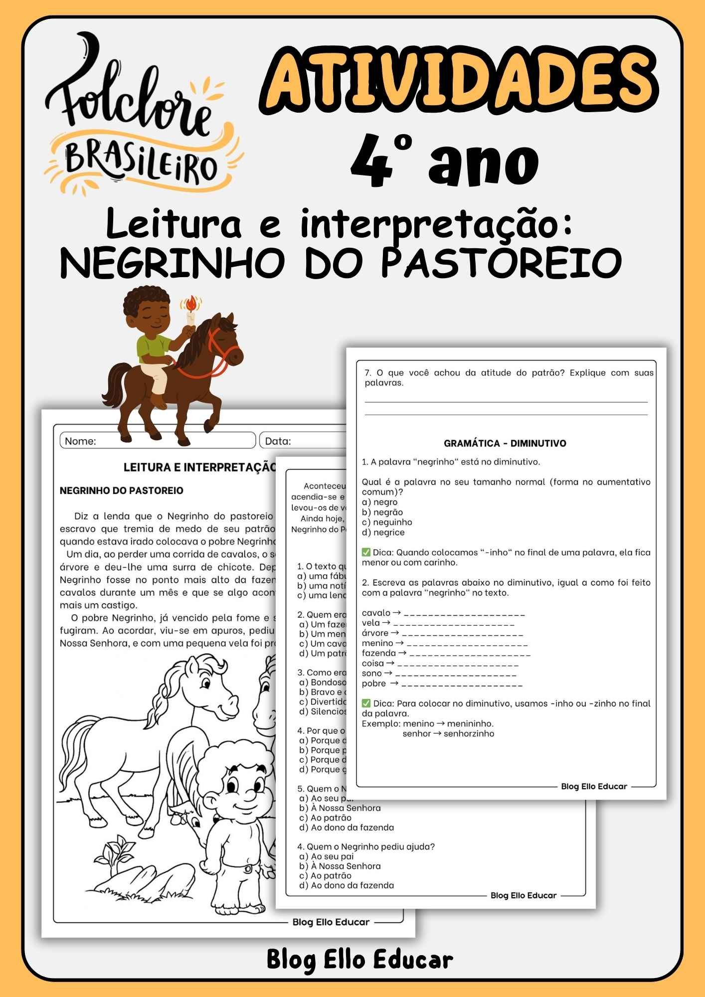 Leitura e interpretação Negrinho do Pastoreio 4°ano