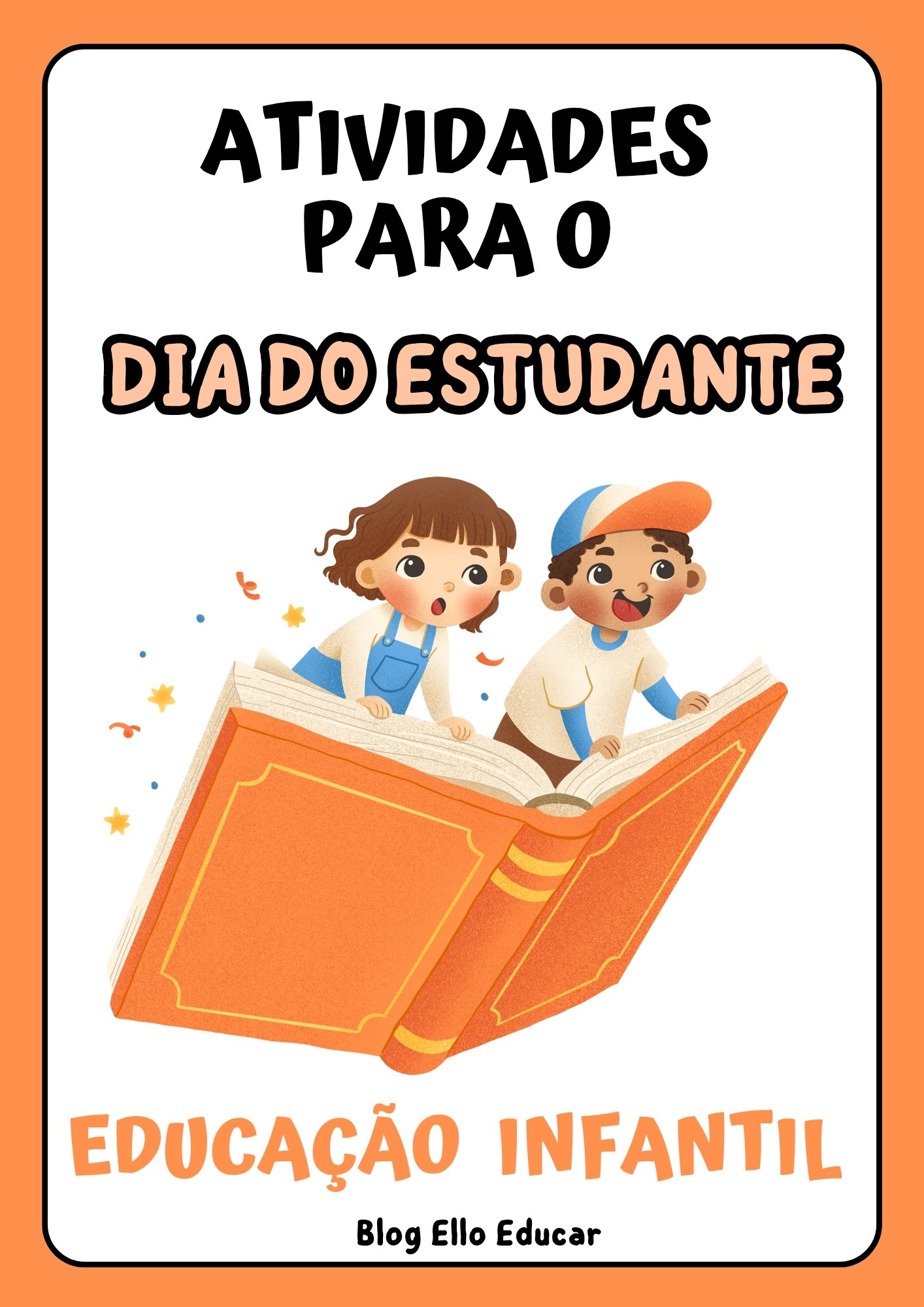 atividades para o dia do estudante educação infantil