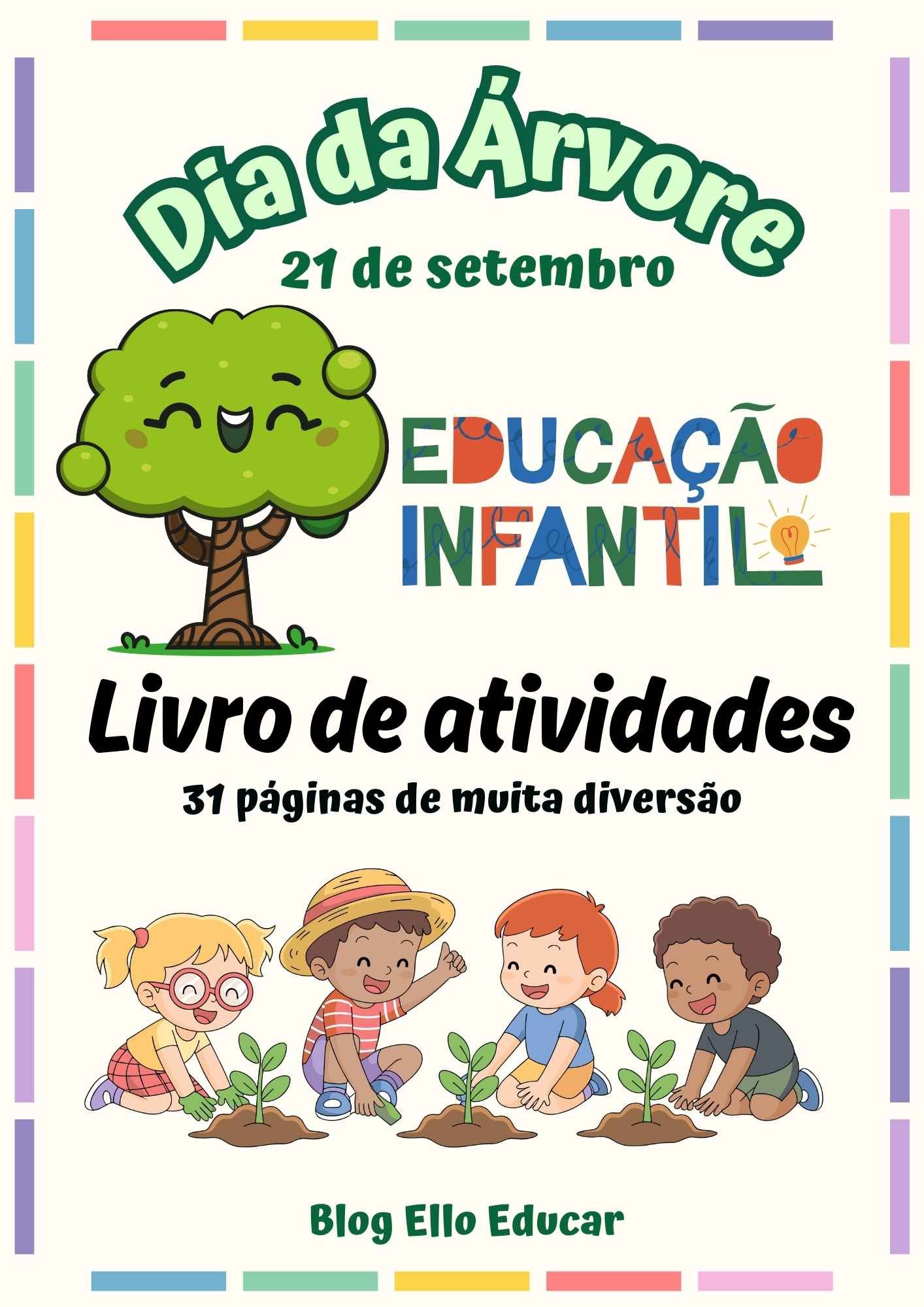 Atididades do dia da árvore para educação infantil