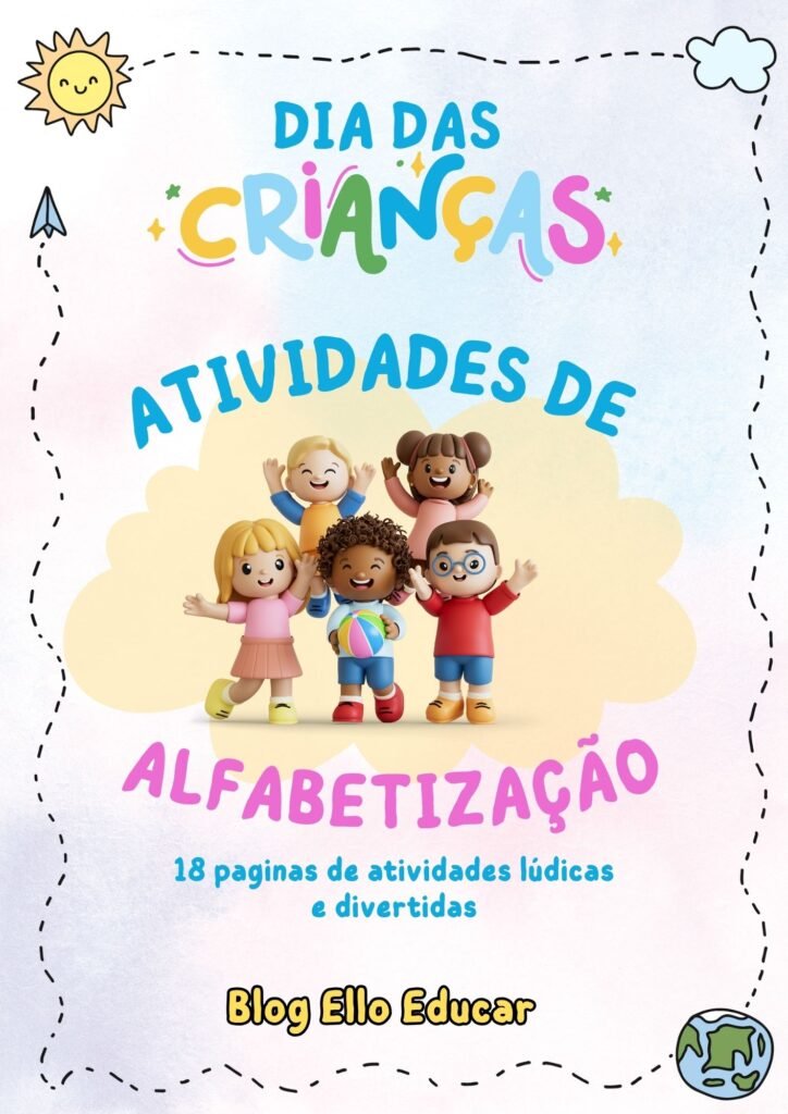 Atividades do Dia das crianças - Alfabetização