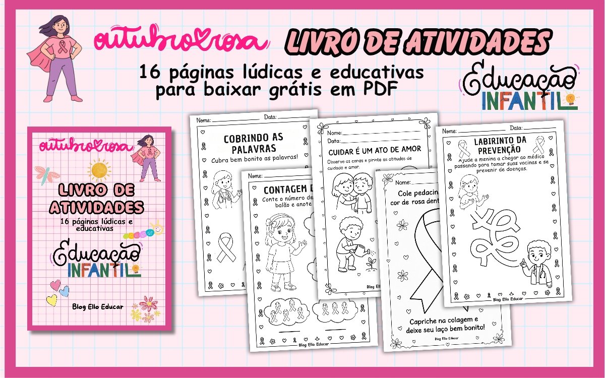 Atividades outubro rosa educação infantil.