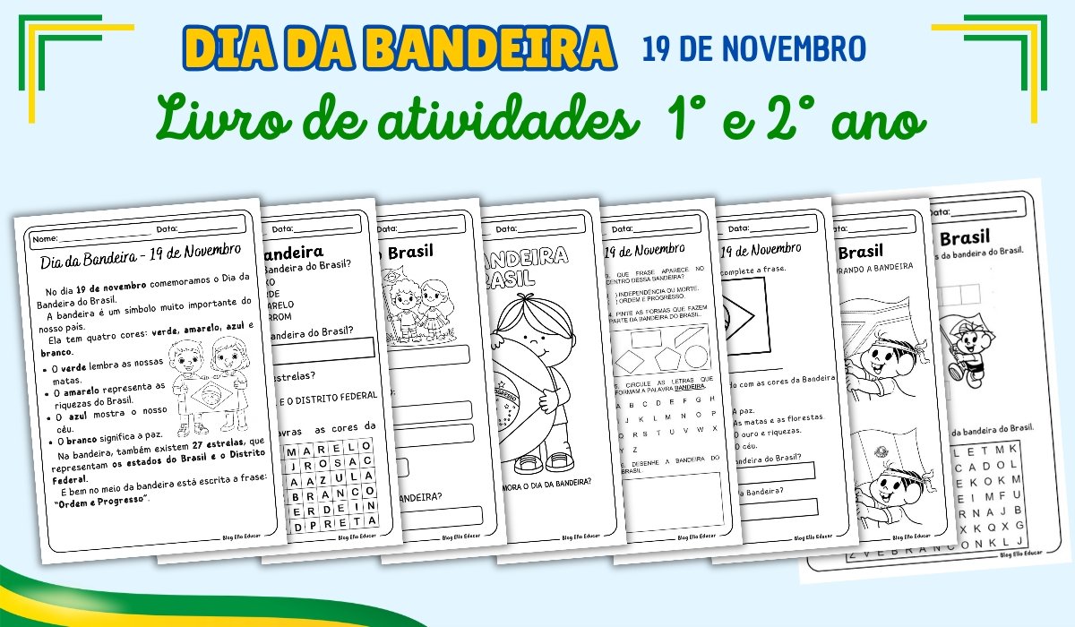 Atividades Dia da Bandeira 1 ano e 2 ano