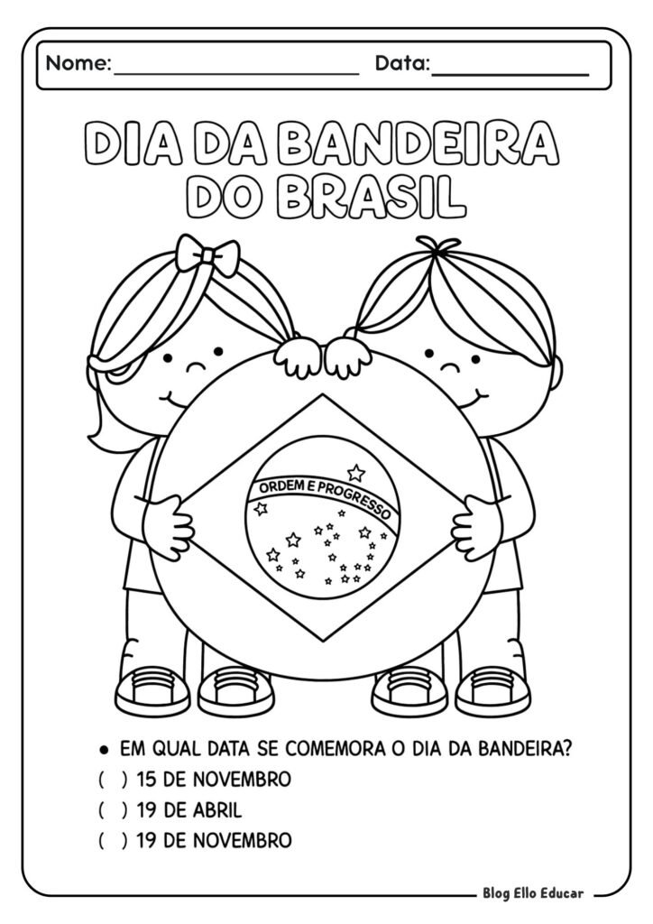 Atividades Dia da Bandeira - 1° e 2° ano