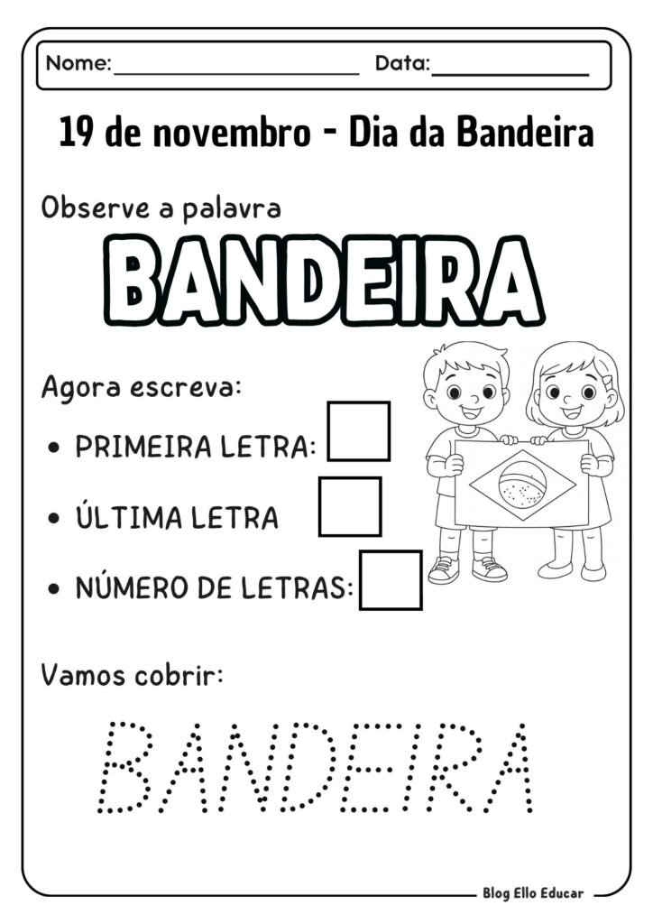 Atividades Dia da Bandeira - Educação Infantil