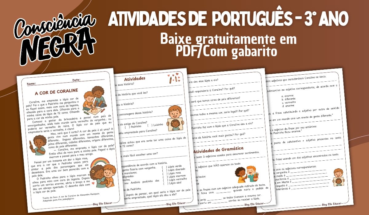 Atividades sobre o Dia da Consciência Negra 3° ano: Material completo de Português com gabarito (grátis para imprimir)