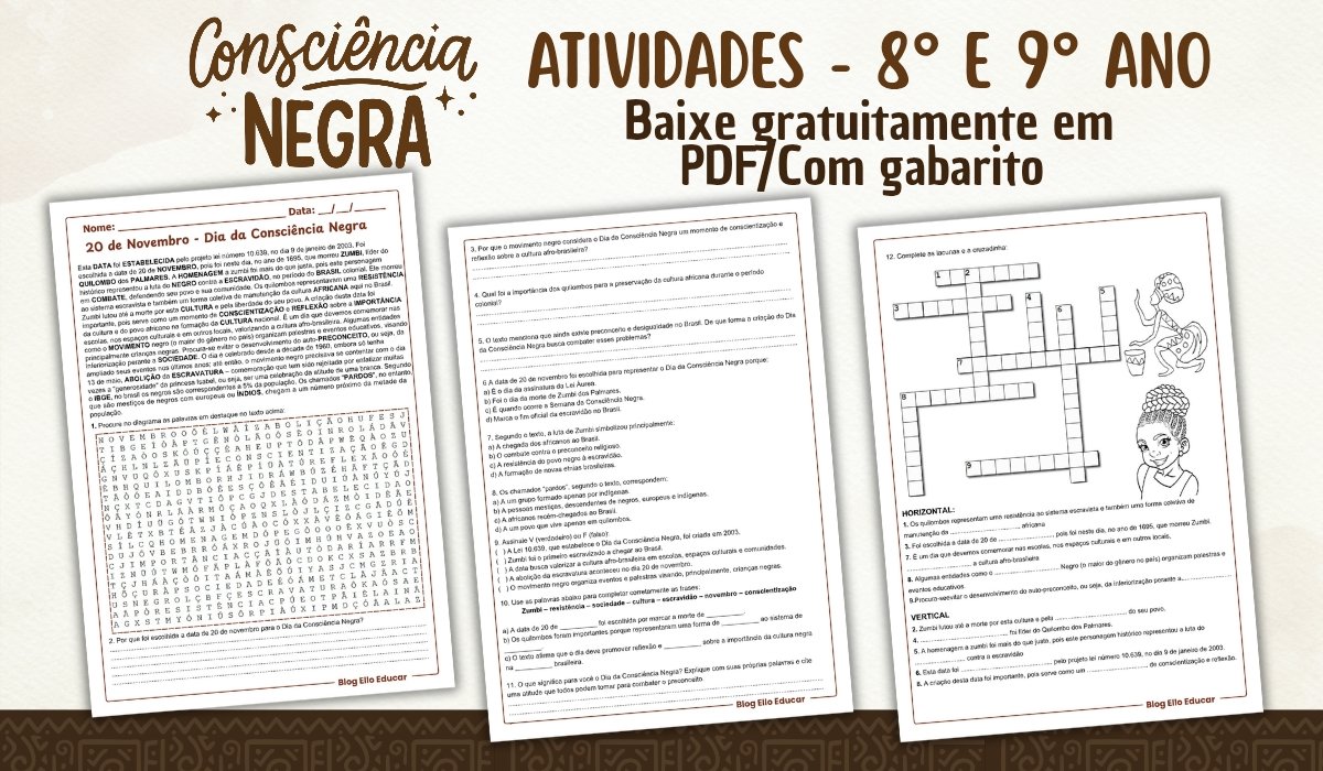 📚 Atividades sobre o Dia da Consciência Negra 8° e 9° ano: material completo com gabarito!