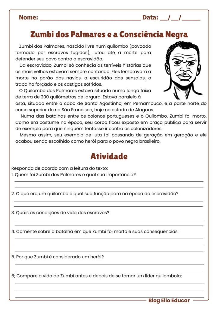 Zumbi dos Palmares e o Dia da Consciência Negra.