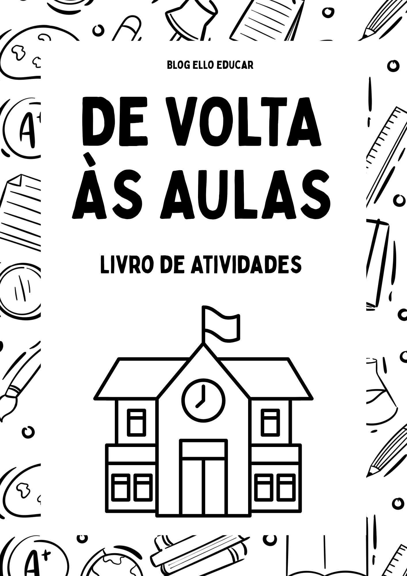 LIVRO DE ATIVIDADES DE VOLTA AS AULAS.