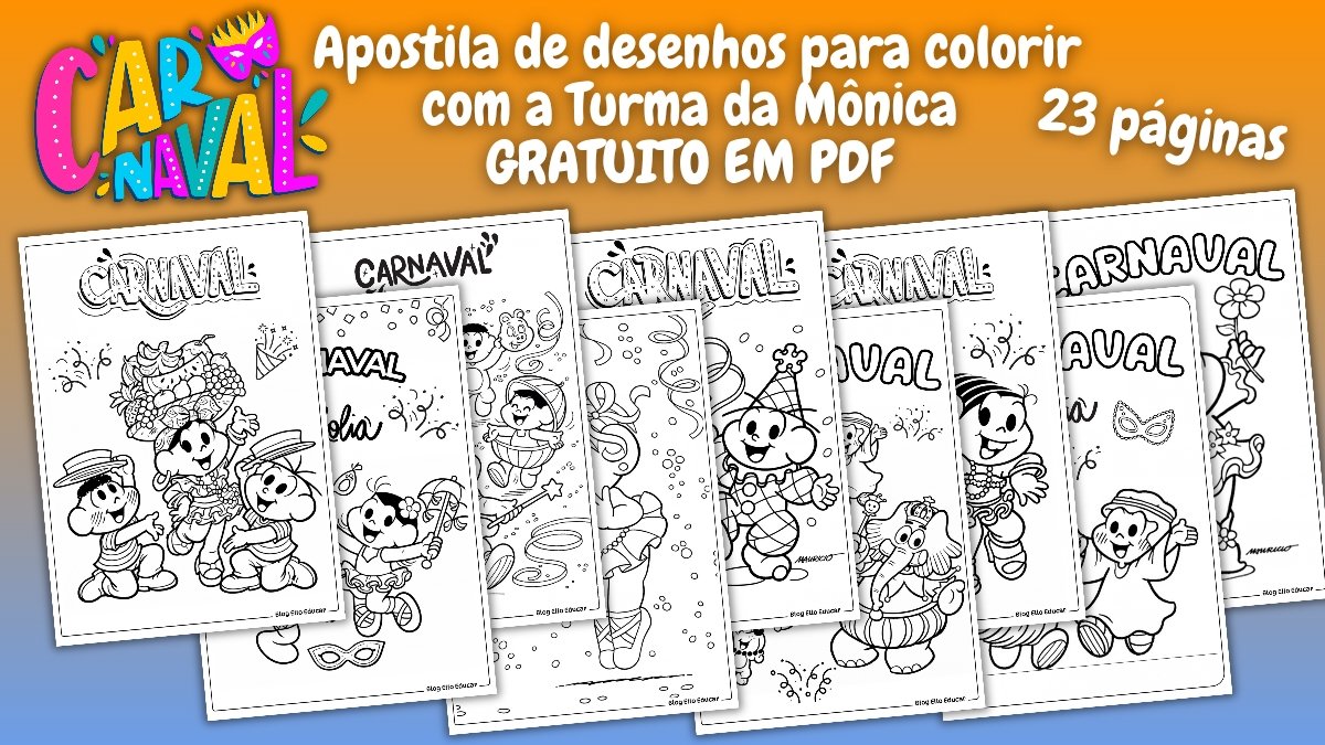 Desenhos sobre Carnaval para colorir: Apostila grátis da Turma da Mônica para baixar!