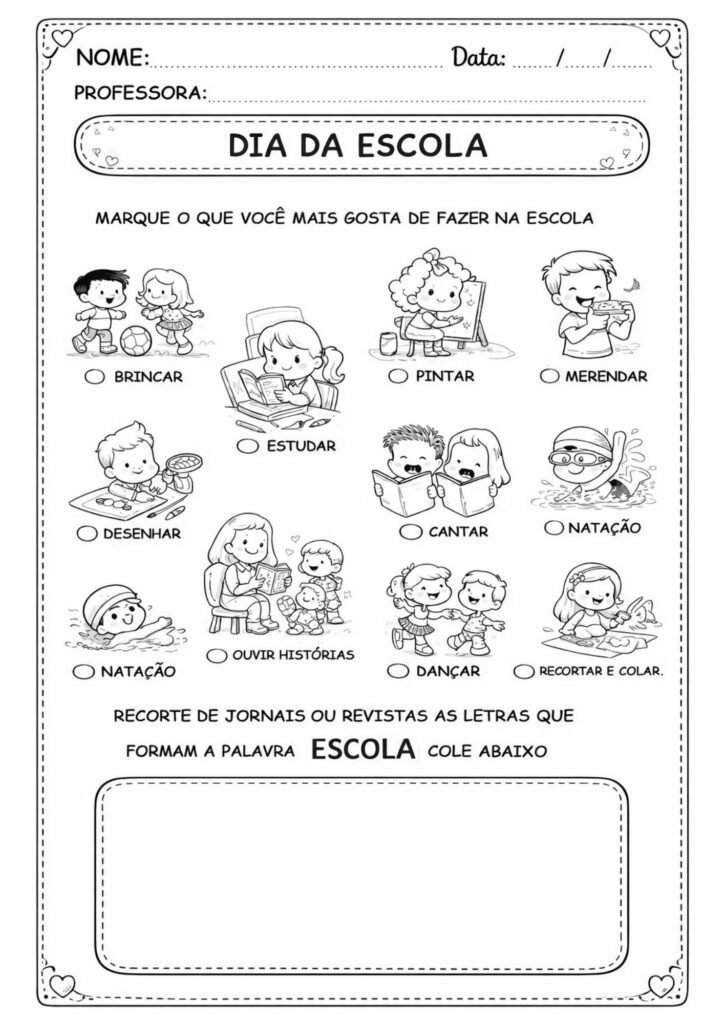 Atividades Dia da Escola Alfabetização