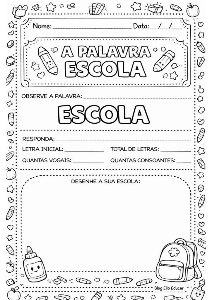 Atividades Dia da Escola Alfabetização