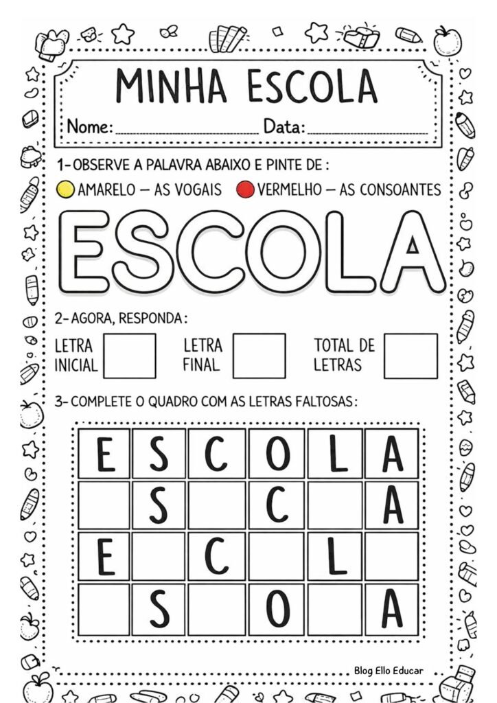 Atividades Dia da Escola Alfabetização