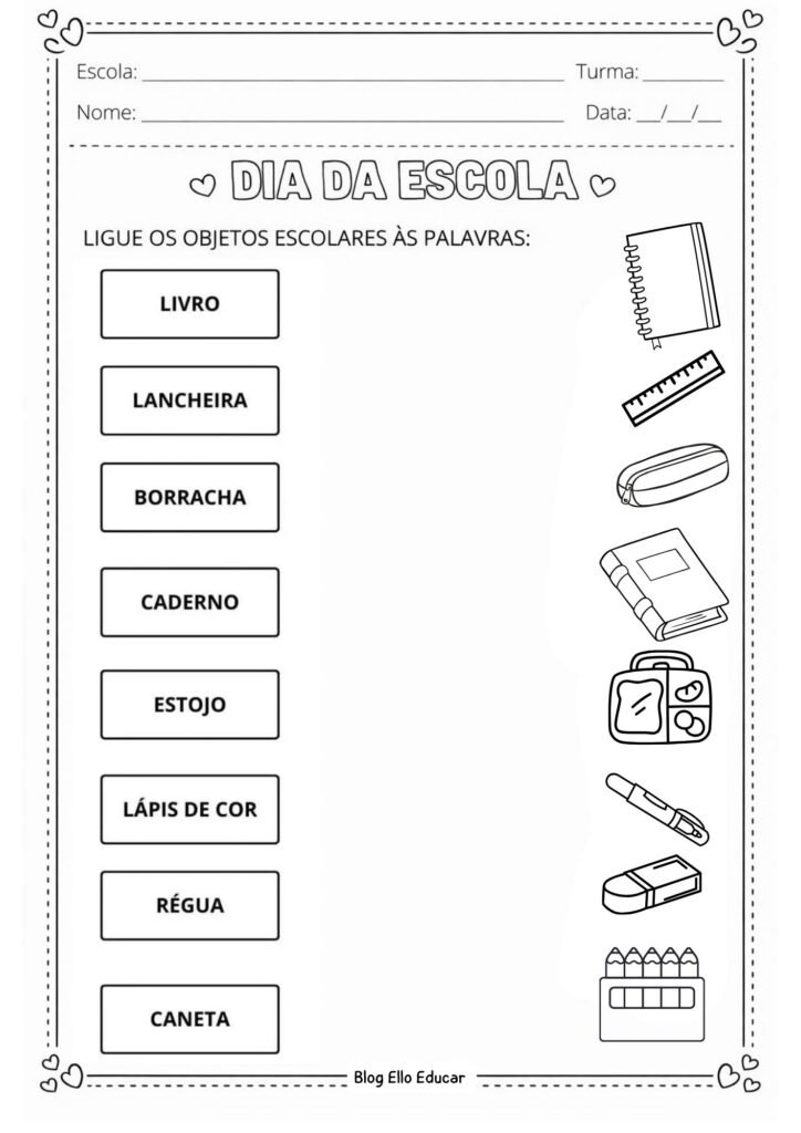 Atividades Dia da escola alfabetização