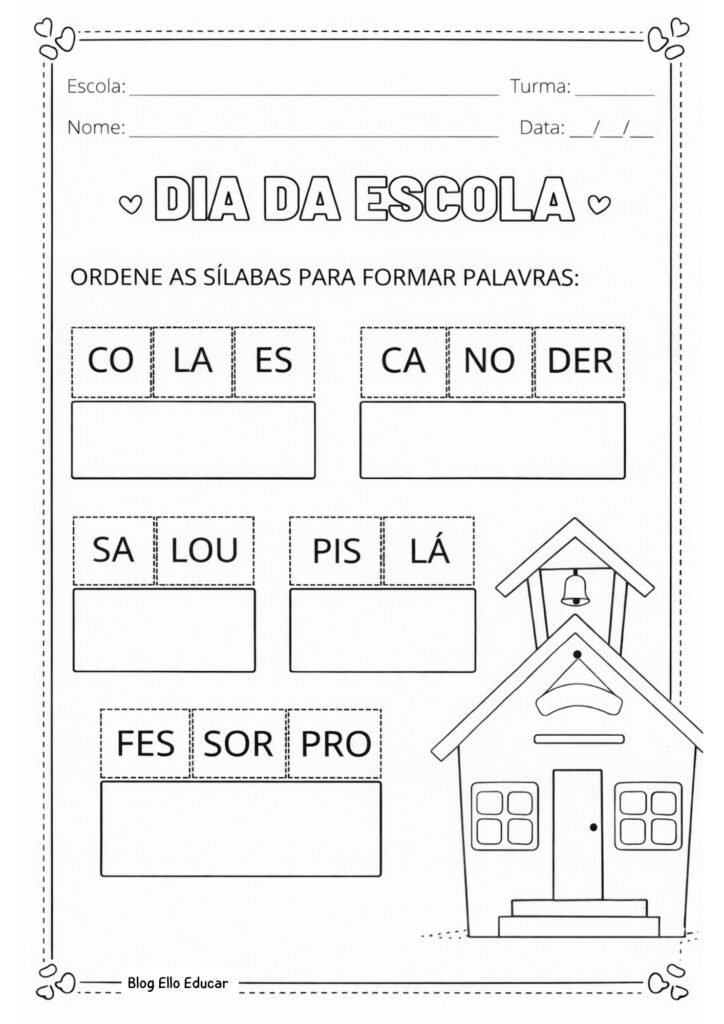 Atividades Dia da escola alfabetização