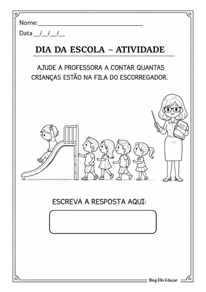 Atividades Dia da Escola educação infantil