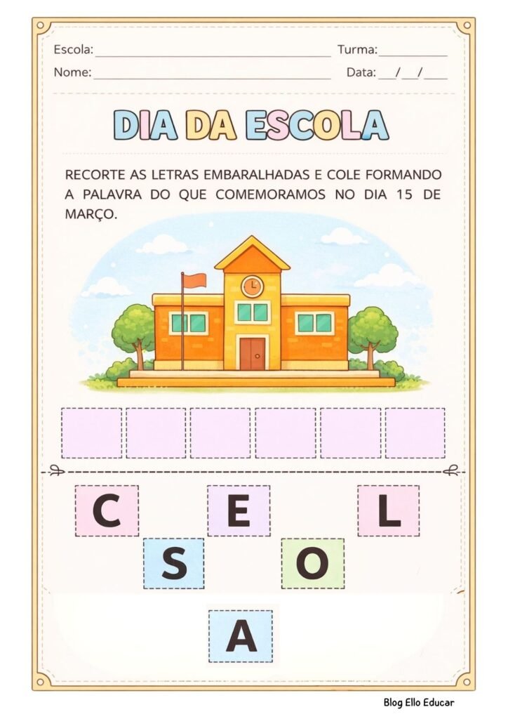 Atividades Dia da Escola educação infantil