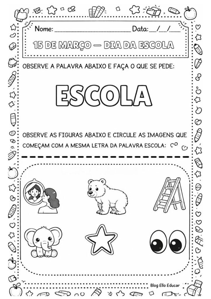 Atividades Dia da Escola educação infantil