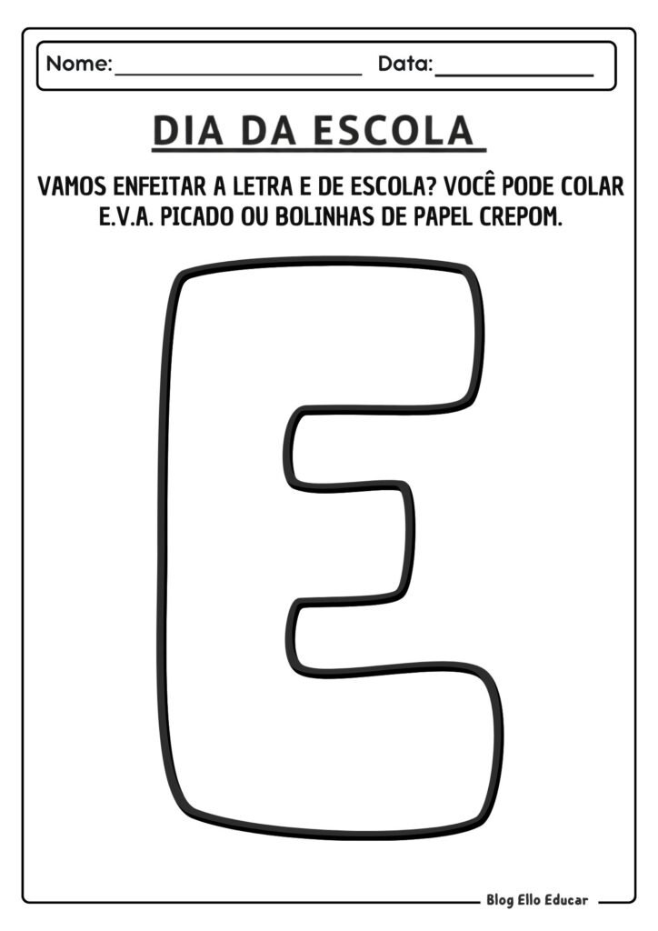 Atividades Dia da Escola educação infantil