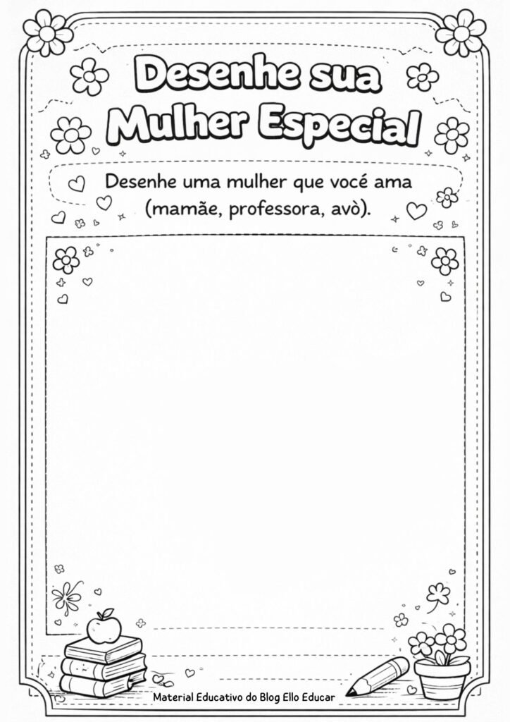 Atividades Dia da Mulher Educação Infantil