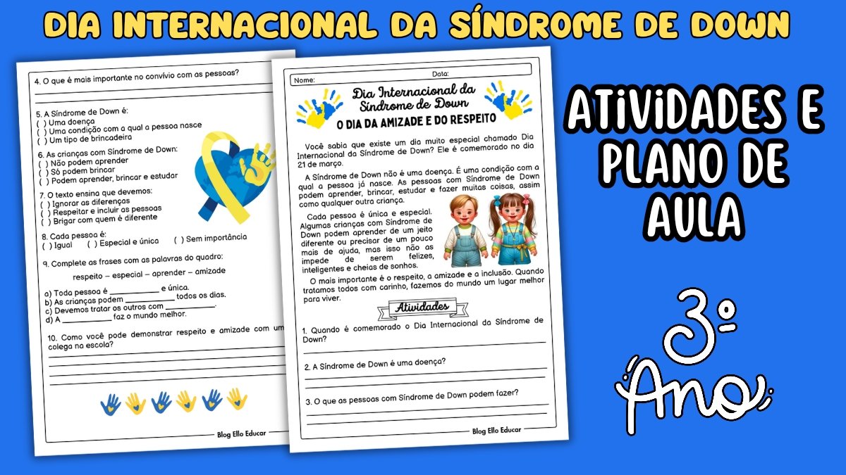 Atividades Dia Internacional da Síndrome de Down 3° ano: PDF com gabarito e plano de aula BNCC