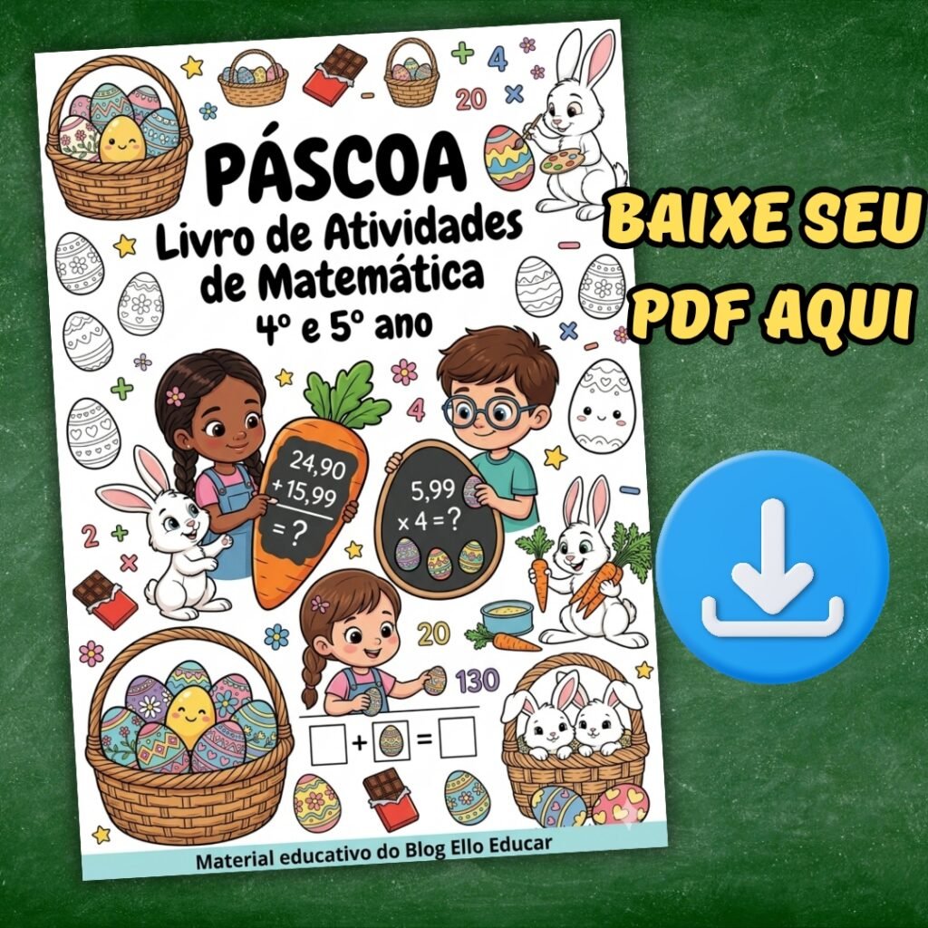 Atividades de Páscoa de Matemática 4° e 5° ano