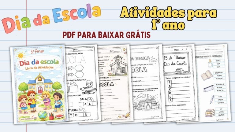 Atividades dia da escola 1 ano
