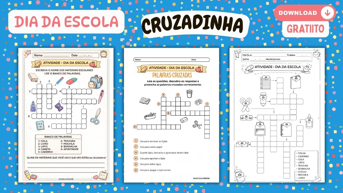 Cruzadinha dia da escola