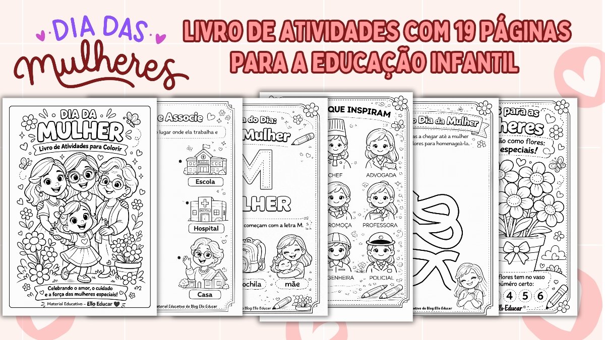 Atividades dia da mulher Educação infantil