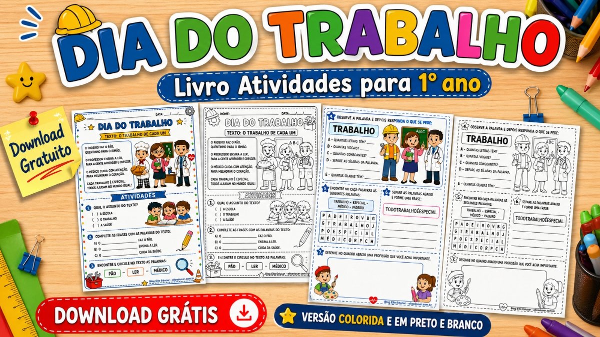Atividades do Dia do Trabalho para 1° ano: material grátis com Plano de Aula BNCC
