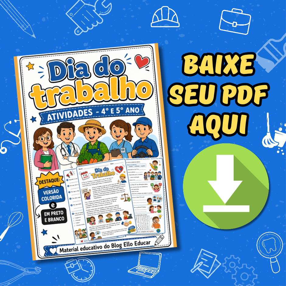 Atividades do Dia do Trabalho para 4° e 5° ano