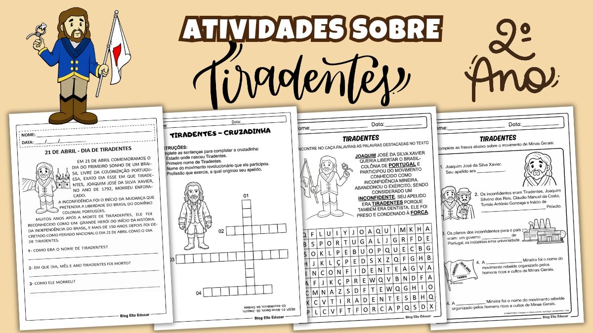 Atividades sobre Tiradentes para 2° ano