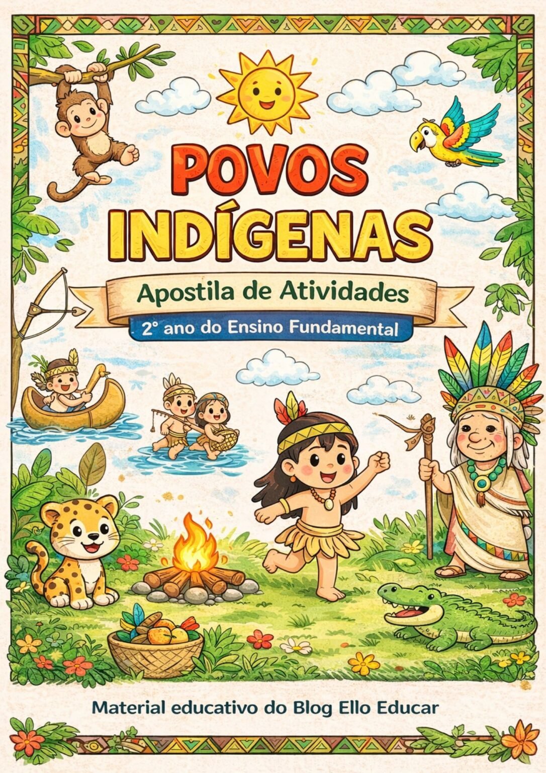 Atividades sobre os povos Indígenas para 2° ano: Apostila em PDF - Ello ...