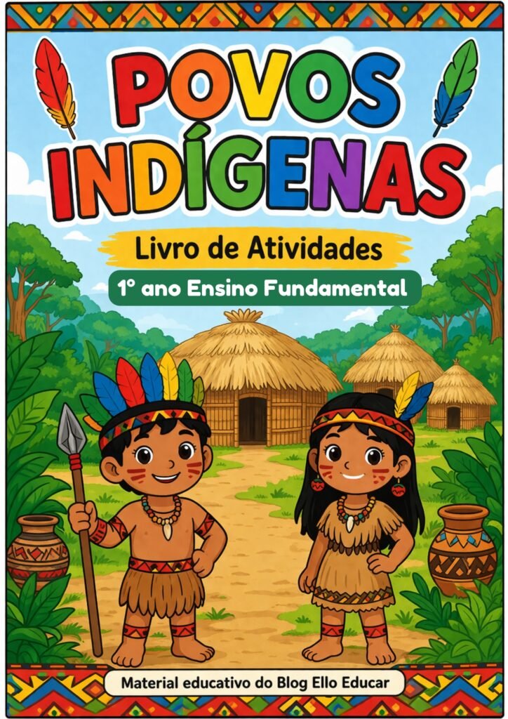 Atividades sobre povos indígenas 1° ano
