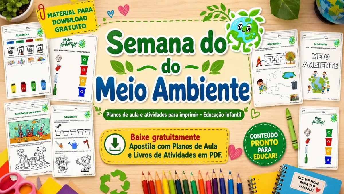 Atividades para Semana do Meio Ambiente para Educação Infantil